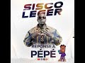 SISCO LÉGER Réponse à Pépé