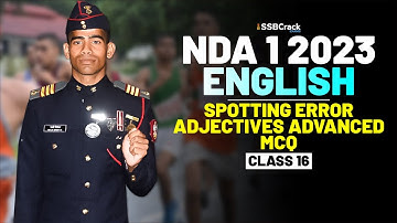 NDA 1 2023 Exam English 100 Days Crash Course - Spotting Errors Adjectives Advanced - Class 16
