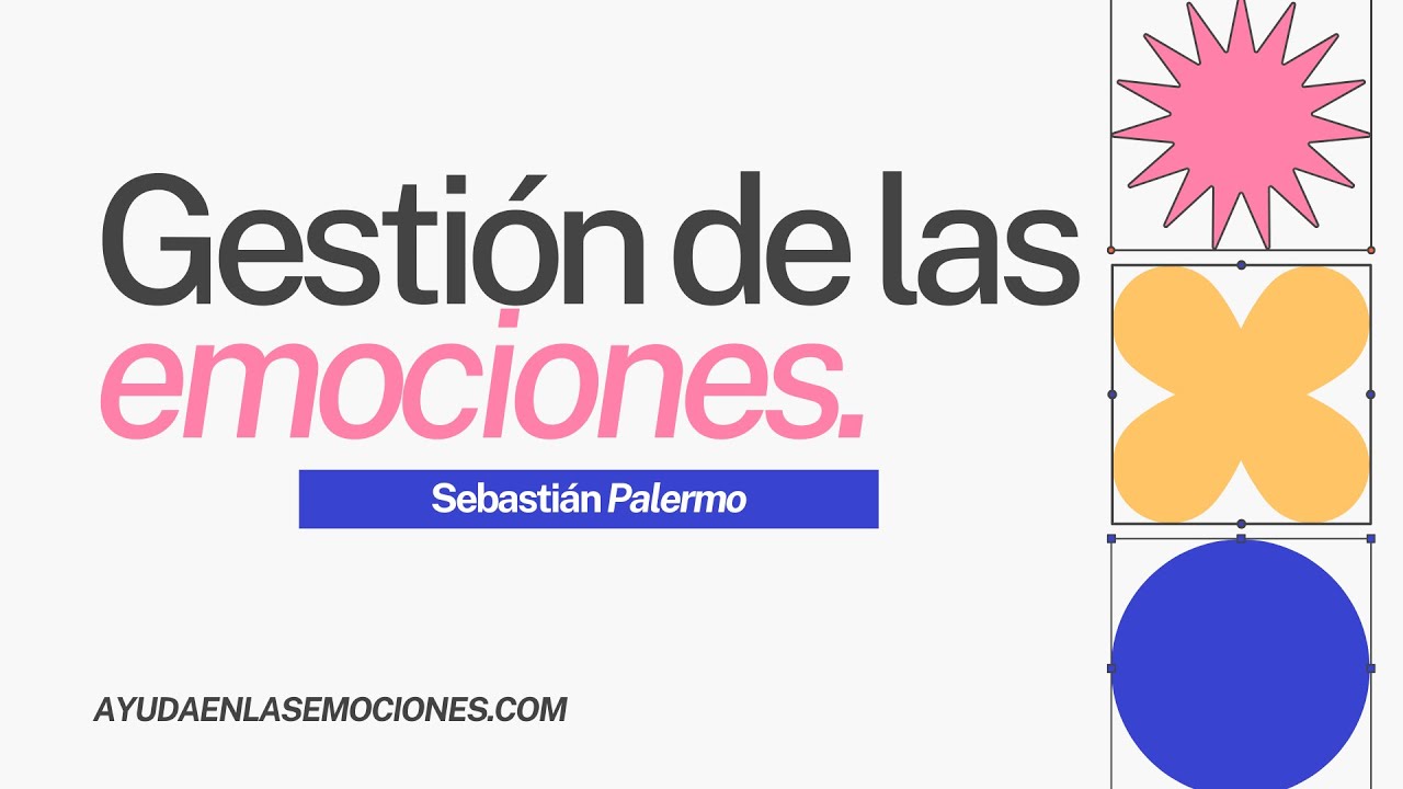 MASTER CLASS - GESTIÓN DE LAS EMOCIONES | Dr. Sebastián Palermo