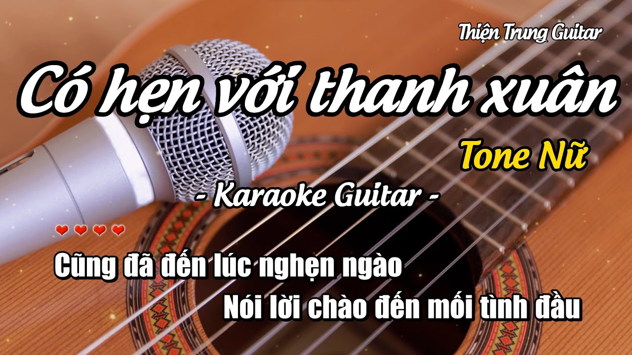 Karaoke Có hẹn với thanh xuân (Tone Nữ) - Guitar Solo Beat | Thiện Trung Guitar