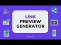 Link Preview Generator | Paste URL → Get Perfect Social Share Previews Fast