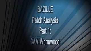 BAZILLE Patch Analysis 1