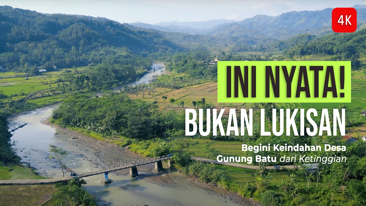 Seperti Dalam Lukisan, Begini Keindahan Desa Gunung Batu di Bodeh - Pemalang (Video 4K)