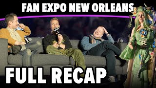 Full Recap | FAN EXPO New Orleans 2024