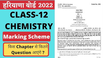 Haryana Board Class 12 Chemistry Paper Pattern 2022 (Chapter Wise Weightage)