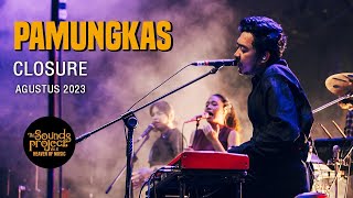 Pamungkas - Closure Live at The Sounds Project Vol.6 (2023)