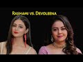 Rashami Desai vs Devoleena Bhattacharjee Comparison .