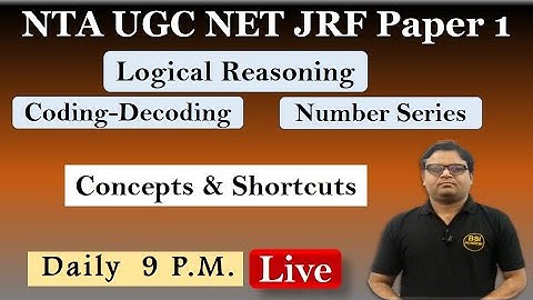 Alphabet Coding-Decoding and Number Series MCQ in Logical Reasoning: NTA UGC NET Paper 1 Revision