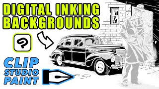 Digital Inking Backgrounds: Step-by-Step Inking Process