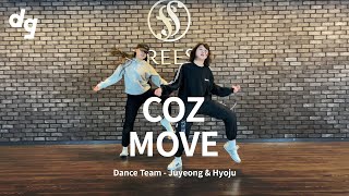 [2ND CONTEST VIDEO] COZ - MOVE (feat. Blase)｜Dance Team : Juyeong & Hyoju