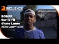 Capture de la vidéo Rohff Sur Le Fil D'une Lame - Documentaire