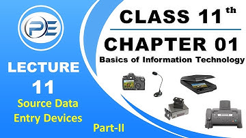 Source Data Entry Devices  Part 2 | 1st Year Computer Science in Urdu | Chapter 1 Lecture 11