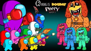 어몽어스 VS DOGDAY (Poppy Playtime 3) | AMONG US ANIMATION
