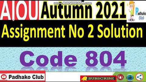 ⏩ AIOU Code 804 Solved Assignment No.2 Autumn 2021 || Level: MSc Economics