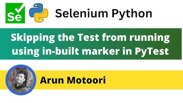 Skip the test from running using inbuilt marker (PyTest - Part 13)