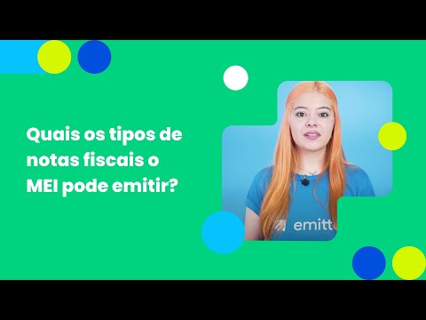 Notas fiscais que o MEI pode emitir