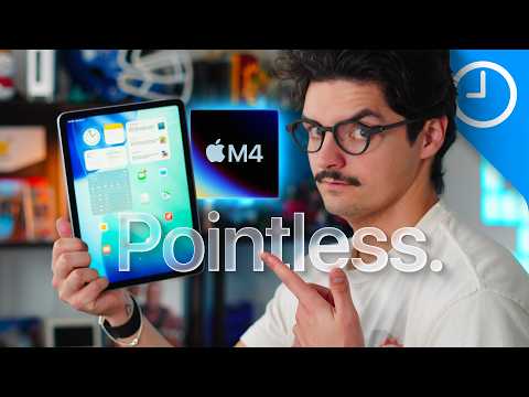 M4 iPad Air: Incredible Power… But Completely Pointless thumbnail