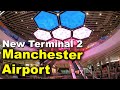 Manchester Airport renovated Terminal 2 England