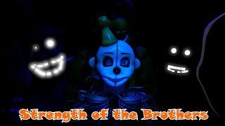 [SFM FNAF] Strength of the Brothers