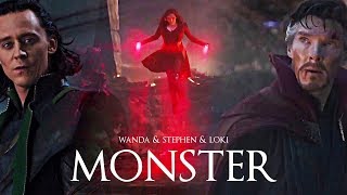 ❖ Wanda & Stephen & Loki | Monster