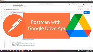 How to use Postman with Google Drive Api