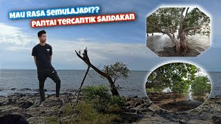 Menikmati Suasana Pantai Dandulit Sandakan Sabah