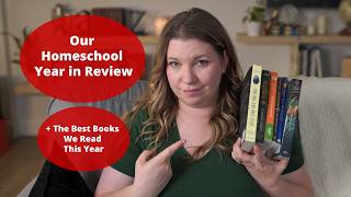 Our Homeschool Year in Review + The Best Books We Read This Year | Raising A to Z
