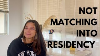 I Didn’t Match Into Residency | My Residency Application Journey and Next Steps