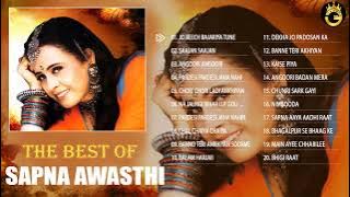 Sapna Awasthi Best Songs 2022 || सपना अवस्थी के सबसे लोकप्रिय गाने || सपना अवस्थी उत्कृष्ट कृति गीत