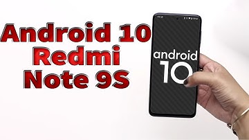 Install Android 10 on Redmi Note 9S (LineageOS 17.1) - How to Guide!
