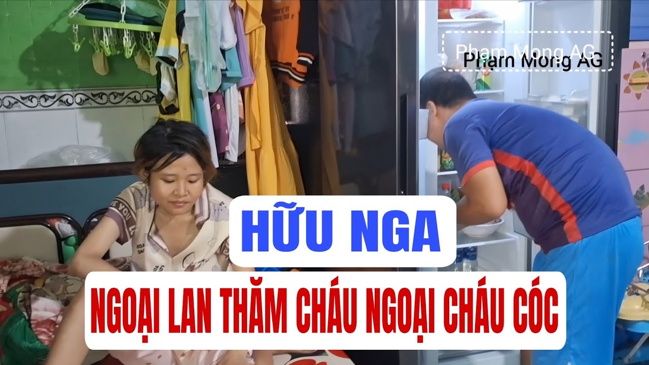 Xuyến Naii, Hữu Nga, Ngoại Lan thăm cháu ngoại cháu Cóc #phạmmongag #xuyennaii #ngoạiLan #hữunga 