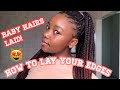 How to lay your edges w/ braids.