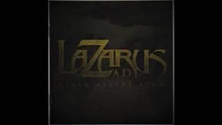 Lazarus A.D. – Black Rivers Flow