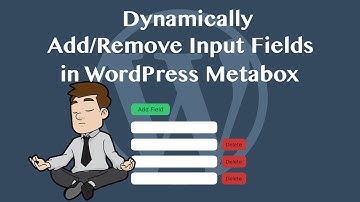 Dynamically Add/Remove Input Fields in WordPress Custom Metabox using jQuery