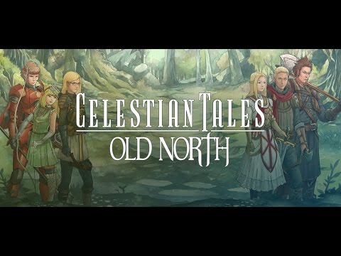 Celestian Tales: Old North - Part 1