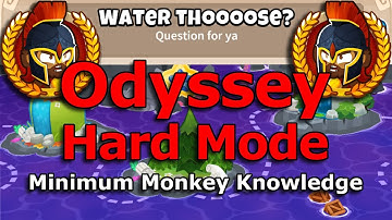 BTD6 Odyssey - Hard Mode Guide - Minimum Monkey Knowledge (Water Thoooose?)