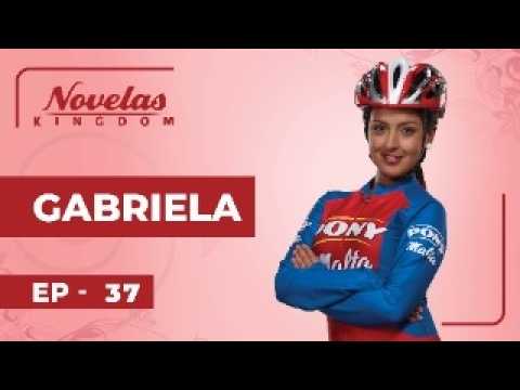 GABRIELA | Episode