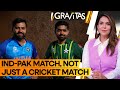 Gravitas | ICC World Cup 2023: India-Pak match to steal the show