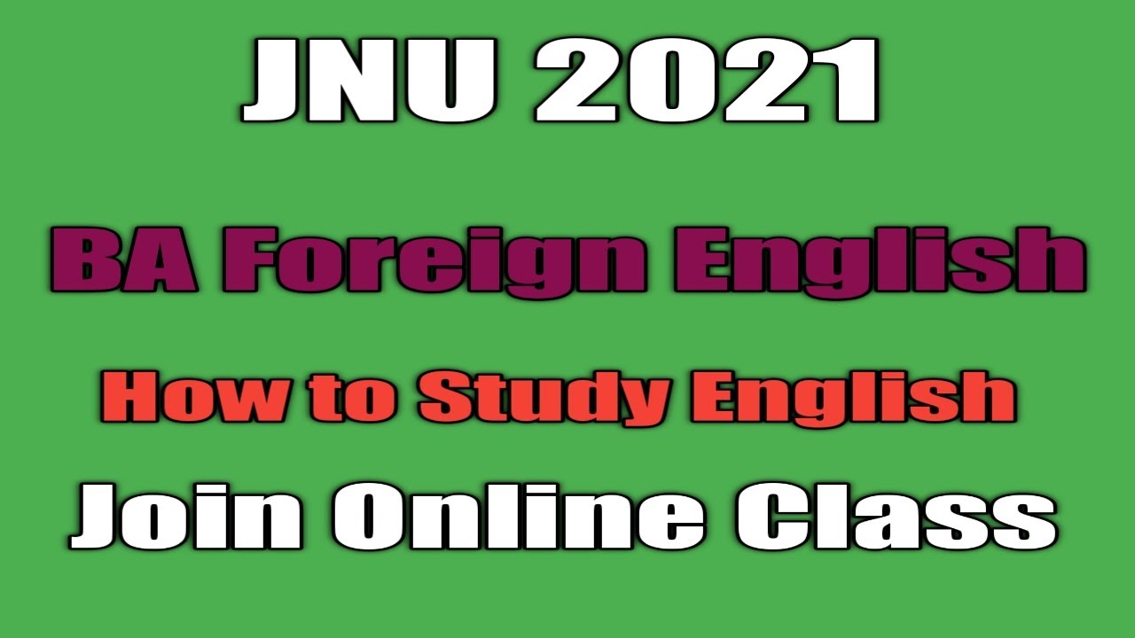 JNU Entrance Exam 2021 | BA Foreign Language | How to Study English | Join Class | 25 Mock Tests