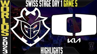 G2 vs DK Highlights | Worlds 2023 Swiss Stage Day 1 Round 1 | G2 Esports vs DPlus KIA