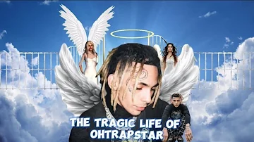 The Life Of OHTRAPSTAR