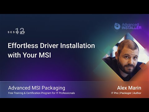 MSI Packaging Training | Session 12: Effortless Driver Installation with Your MSI