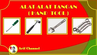 ALAT - ALAT TANGAN [ HAND TOOL ]