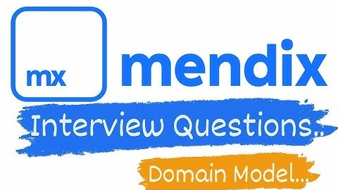 Mendix Interview Questions | Domain Model | Mendix