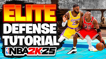 The Ultimate On-Ball Defense Tutorial: Become an Elite Defender in Under 20 Minutes - NBA 2K25