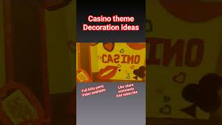 Casino theme decoration ideas youtubeshorts shortfeed shortsfeed trendingkittyparty themeparty