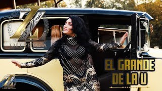 Video thumbnail of "EL GRANDE DE LA U - Lili Zetina / Video Oficial / La Patrona del Corrido"