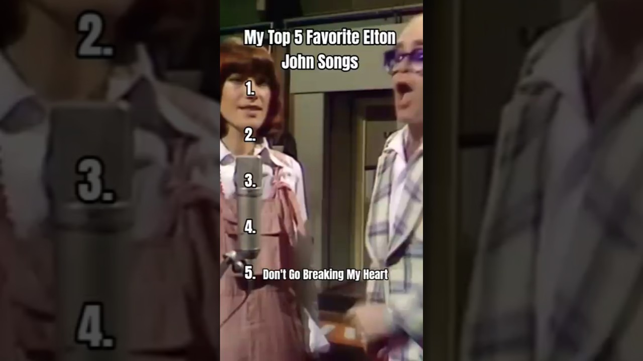 My Top 5 Favorite Elton John Songs 