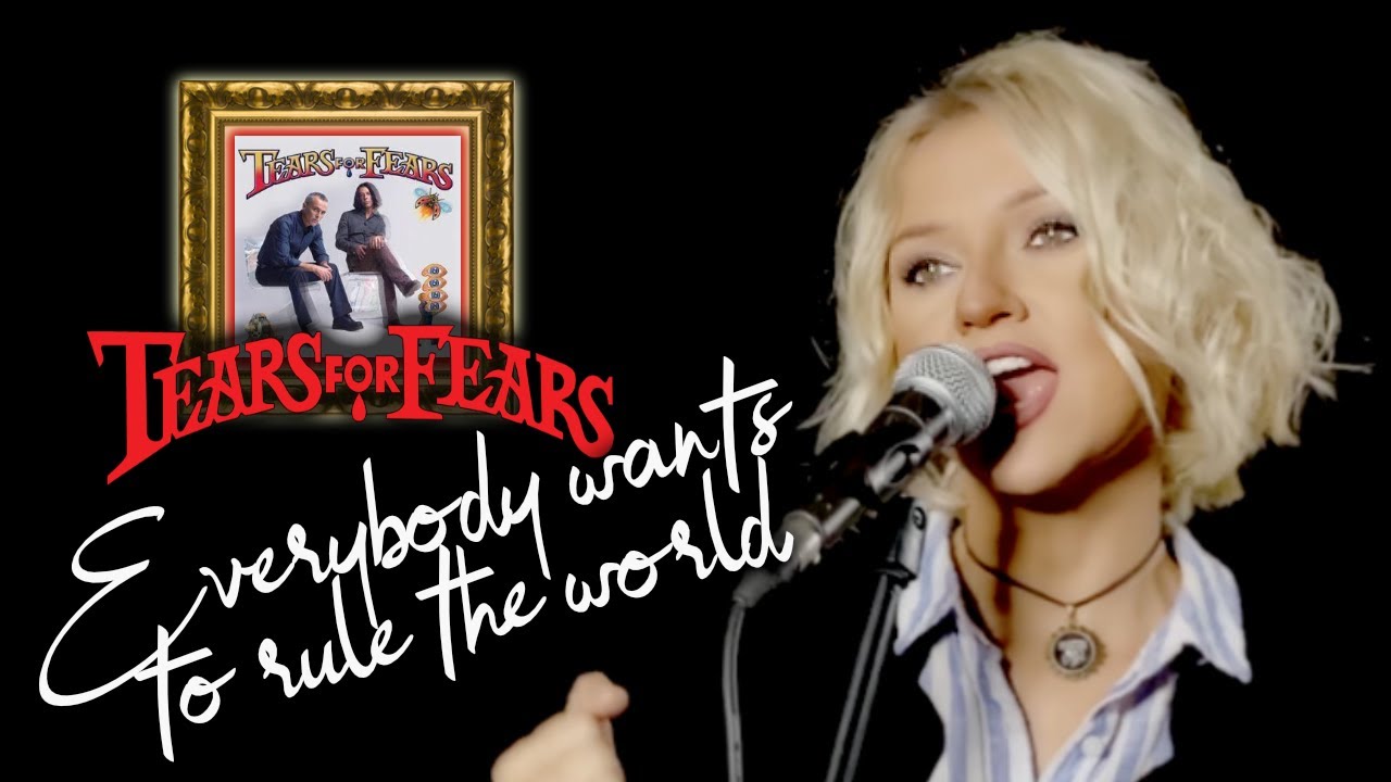 Everybody Wants To Rule The World - Tears For Fears (Alyona cover)