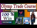 100 % Winning  Olymp Trade Course Review By Jasleen  Olymp Trade Vs Binany  By Milan Jain